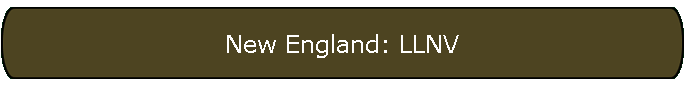 New England: LLNV