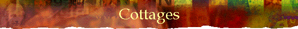 Cottages