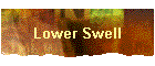 Lower Swell