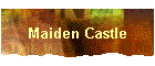 Maiden Castle
