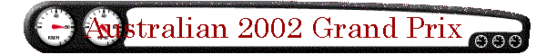 Australian 2002 Grand Prix
