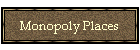 Monopoly Places