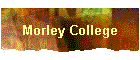 Morley College