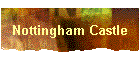 Nottingham Castle