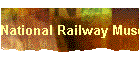 National Railway Museum
