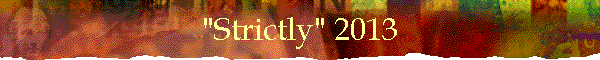 "Strictly" 2013