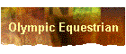 Olympic Equestrian