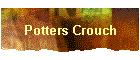 Potters Crouch