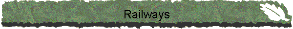 Railways