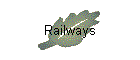 Railways