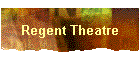 Regent Theatre
