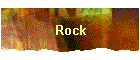Rock