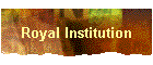 Royal Institution