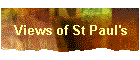 Views of St Paul's