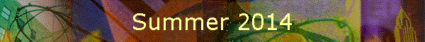 Summer 2014