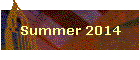 Summer 2014