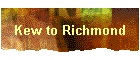Kew to Richmond