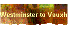 Westminster to Vauxhall Bridge