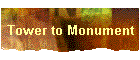 Tower to Monument