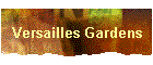 Versailles Gardens