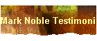 Mark Noble Testimonial